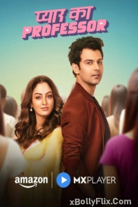 Pyar Ka Professor (2025) [S01-E01-06] AMZN Hindi Web Series Download